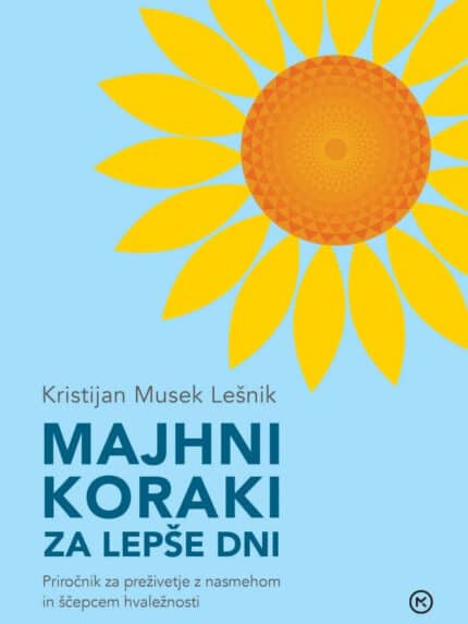 Majhni koraki za lepše dni