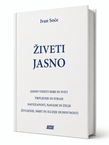Živeti jasno Ivan Soče naslovnica