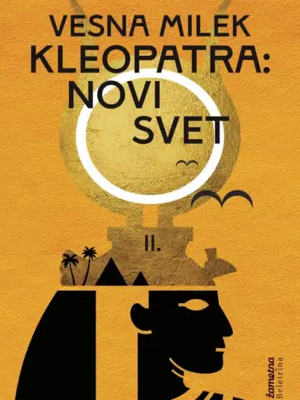 Kleopatra: Novi svet Vesna Milek naslovnica