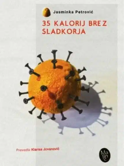 35 kalorij brez sladkorja – Jasminka Petrovič, Knjigarna Cangura