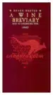 A wine Breviary, how to understand wine (izdaja v svili), Knjigarna Cangura