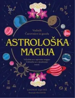Astrološka magija – Lindsay Squire, Knjigarna Cangura