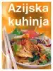 Azijska kuhinja - Zbirka kuhinja izbranih okusov – DNM, Knjigarna Cangura