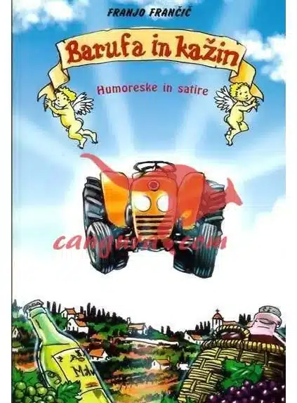 Barufa in kažin - Humoreske in satire – Franjo Frančič, Knjigarna Cangura