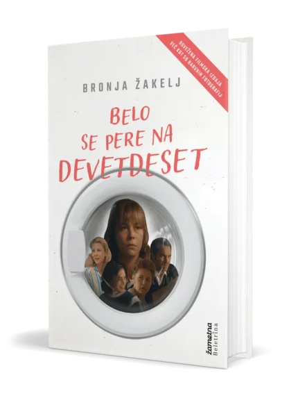 Belo se pere na devetdeset - filmska izdaja – Bronja Žakelj, Knjigarna Cangura