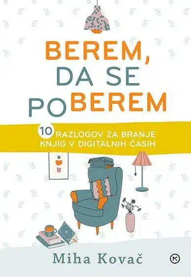 Berem, da se poberem – Miha Kovač, Knjigarna Cangura