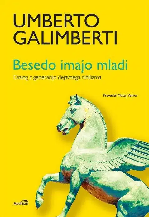 besedo-imajo-mladi-umberto-galimberti Besedo imajo mladi – Umberto Galimberti, Knjigarna Cangura