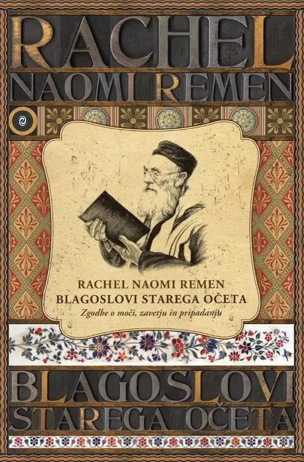 blagoslovi-starega-oceta-rachel-naomi-remen Blagoslovi starega očeta – Rachel Naomi Remen, Knjigarna Cangura