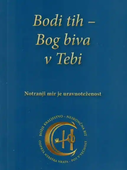 Bodi tih - Bog biva v Tebi – Gabriele Wittek, Knjigarna Cangura