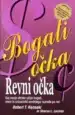 Bogati očka, revni očka - R. Kiyosaki - knjiga o tem, kaj svoje otroke učijo bogati... – Robert T. Kiyosaki, Knjigarna Can...