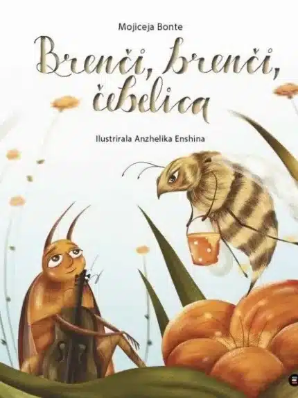 Brenči, brenči, čebelica – Mojiceja Bonte, Knjigarna Cangura