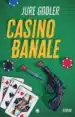 Casino Banale – Jure Godler, Knjigarna Cangura