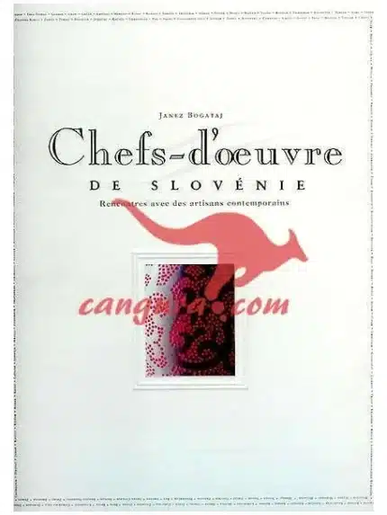 Chefs - d'oeuvre de Slovenie, bibliofilska izdaja – Mediwa center, Knjigarna Cangura