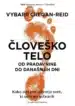 Človeško telo od pradavnine do današnjih dni – Vybarr Cregan-Reid, Knjigarna Cangura