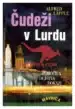 Čudeži v Lurdu - Poročila, dejstva, dokazi – Alfred Läpple, Knjigarna Cangura