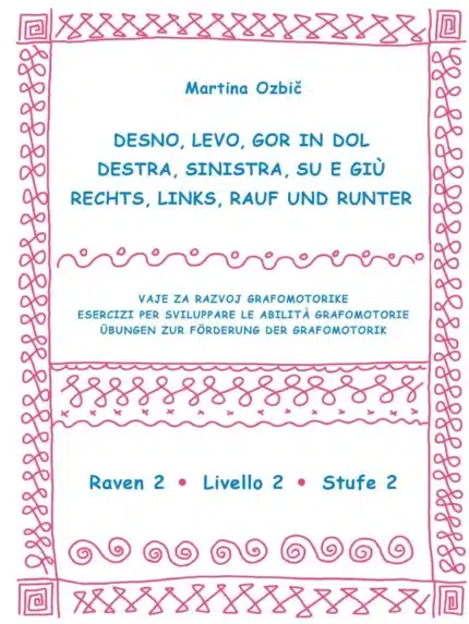 Desno, levo, gor in dol/Destra, sinistra, su e giù/Links, rechts, rauf und runter - raven 2, Knjigarna Cangura