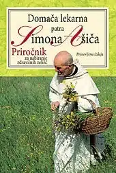 Domača lekarna patra Simona Ašiča z življenjepisom – SIMON AŠIČ, Knjigarna Cangura