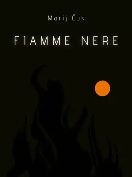 FIAMME NERE – Marij Cuk, Knjigarna Cangura