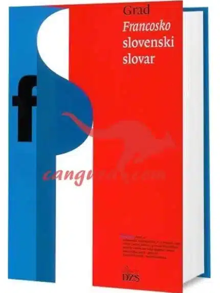 Francosko - Slovenski slovar - DZS – Anton Grad, Knjigarna Cangura