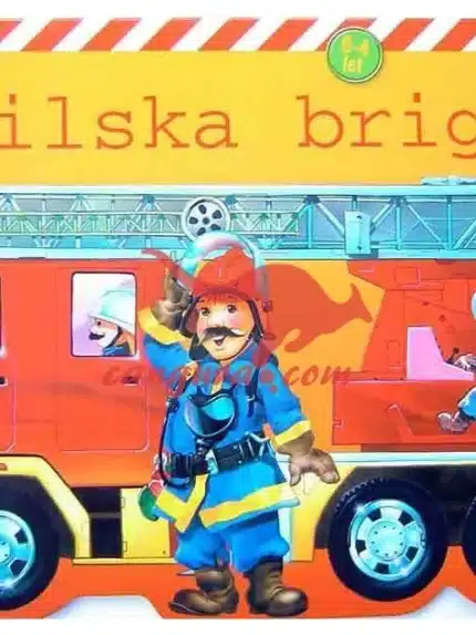 Gasilska brigada, slikanica o gasilcih, Knjigarna Cangura