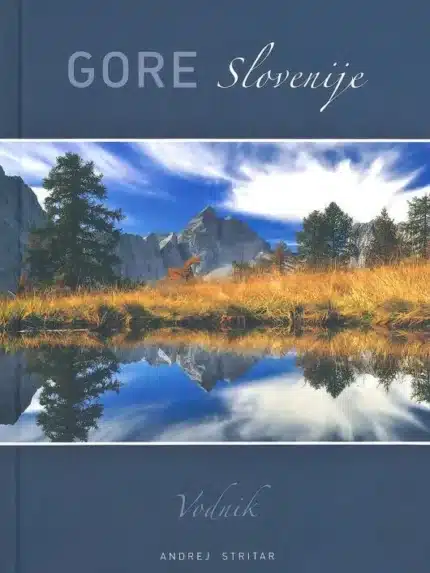 Gore Slovenije: vodnik – Andrej Stritar, Knjigarna Cangura