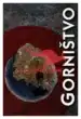 Gorništvo – Dr. Tone Strojin, Knjigarna Cangura