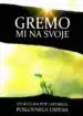 Gremo mi na svoje - MV – Zara Krivec, Knjigarna Cangura