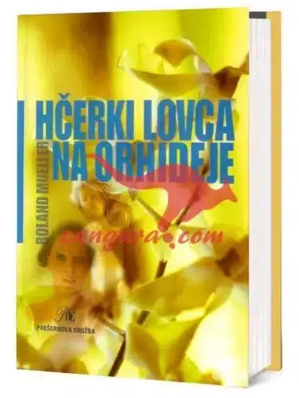 Hčerki lovca na orhideje - Zbirka Za lahko noč, Knjigarna Cangura