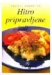 Hitro pripravljene jedi - Zbirka Mizica pogrni se – DNM, Knjigarna Cangura