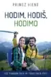 Hodim, hodiš, hodimo – Primož Hieng, Knjigarna Cangura