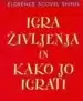 Igra življenja in kako jo igrati – Sarah Jordan, Knjigarna Cangura