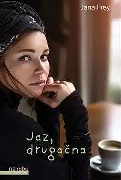 Jaz, drugačna – Jana Frey, Knjigarna Cangura