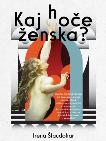 Kaj hoče ženska? – Irena Štaudohar, Knjigarna Cangura