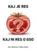 Kaj je res in kaj ni res o GSO – Borut Bohanec, Knjigarna Cangura
