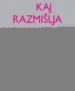 Kaj razmišlja moj najstnik? – Angharad Rudkin, Knjigarna Cangura