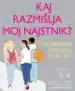 Kaj razmišlja moj najstnik? – Angharad Rudkin, Knjigarna Cangura