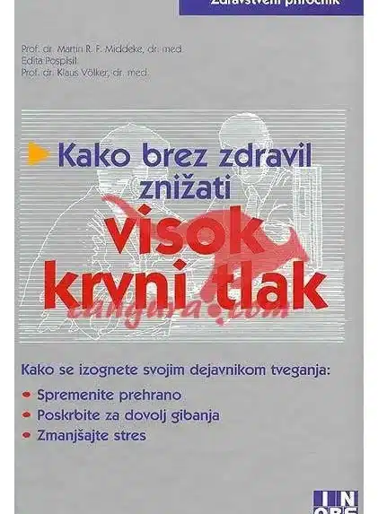 Kako brez zdravil znižati visok krvni tlak – Annick Masson, Knjigarna Cangura