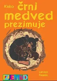 Kako črni medved prezimuje – Carolyn Franklin, Knjigarna Cangura