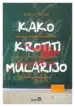 Kako krotiti mularijo, Knjigarna Cangura