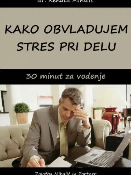 Kako obvladujem stres pri delu – Renata Mihalič, Knjigarna Cangura