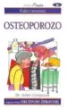 Kako razumeti osteoporozo - Zbirka družinski zdravnik – Dr. Juliet Compston, Knjigarna Cangura