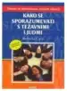 Kako se sporazumevati s težavnimi ljudmi – Robert Cava, Knjigarna Cangura