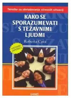 Kako se sporazumevati s težavnimi ljudmi – Robert Cava, Knjigarna Cangura