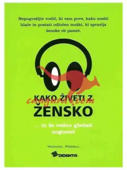 Kako živeti z žensko... In še vedno gledati nogomet, Knjigarna Cangura