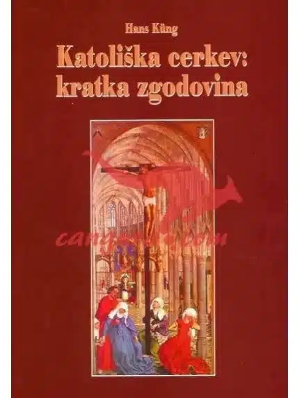 Katoliška cerkev, kratka zgodovina - Zbirka Spekter, Knjigarna Cangura