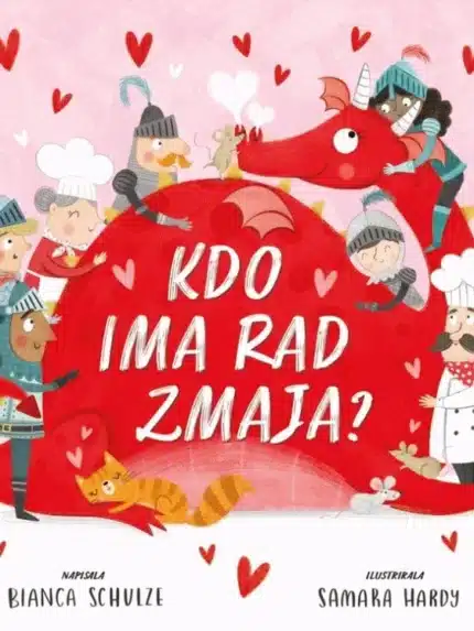 Kdo ima rad Zmaja? – Bianca Schulze, Knjigarna Cangura