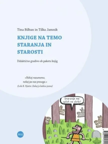 Knjige na temo staranja in starosti – Tilka Jamnik, Knjigarna Cangura