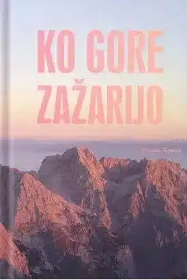 Ko gore zažarijo – Milenko Petrovič, Knjigarna Cangura