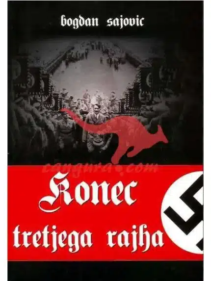 Konec tretjega rajha – Bogdan Sajovic, Knjigarna Cangura