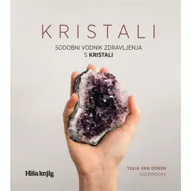 KRISTALI: sodobni vodnik zdravljenja s kristali, Knjigarna Cangura